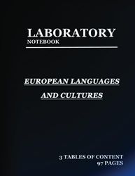 lab notebook for European Languages and Cultures: Laboratory Notebook for Science Graduate Student Researchers: 97 Pages | 3 tables of contents pages (1 to 93) | Quad ruled Grid | 8.5 x 11 inches