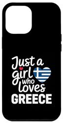 Just A Girl Who Loves Greece Souvenirs Bandiera greca Custodia per iPhone 12 Pro Max
