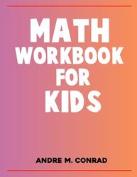 Math Workbook for Kids