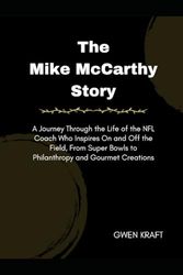 The Mike McCarthy Story