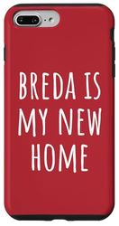 Breda è la mia nuova casa Custodia per iPhone 7 Plus/8 Plus