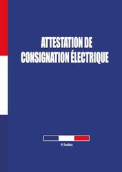 Attestation De Consignation Électrique