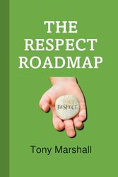 The Respect Roadmap