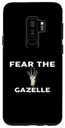 Custodia per Galaxy S9+ Maglietta Fear The GAZELLE GAZELLES