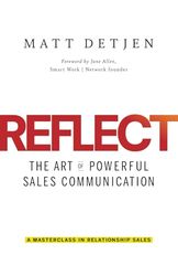 REFLECT: The Art of Powerful Sales Communication
