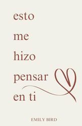 esto me hizo pensar en ti