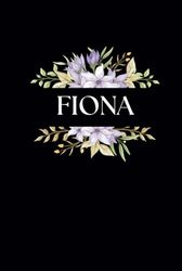 Personalisiertes Notizbuch für Fiona: Tolles Geschenk für Fiona | Notizbuch für Mädchen und Frauen namens Fiona