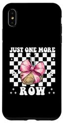 Just One More Row Crocheting Crocheter Knitting Yarn Girl Case for iPhone XS Max