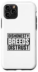 La disonestà razze sfiducia imbroglione barare con il cuore spezzato Custodia per iPhone 11 Pro