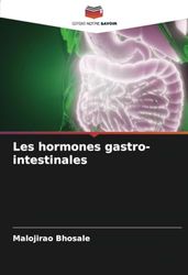 Les hormones gastro-intestinales