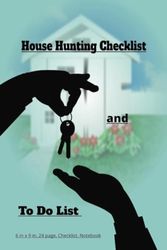 House Hunting Checklist & To Do List- 6 in by 9 in, 24 page, notebook