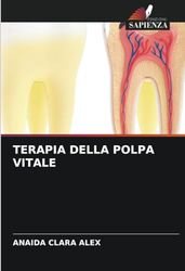 TERAPIA DELLA POLPA VITALE