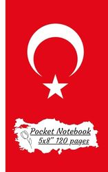 POCKET NOTEBOOK: 5X8" 120 pages; edge-to-edge lined pages; 1 personal details and emergency contact page; Turkish flag design