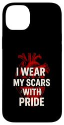 Cardiac Patient I Wear My Scars With Pride Cool Mens Surgery Case for iPhone 14 Plus