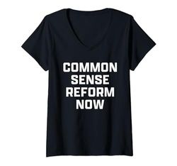 Mujer Common Sense Reform Now Camiseta Cuello V