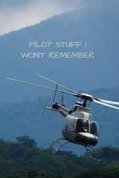 PILOT NOTEBOOK-HELICOPTER PILOT NOTEBOOK