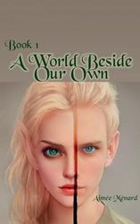 A World Beside Our Own