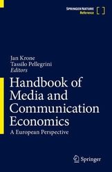 Handbook of Media and Communication Economics: A European Perspective