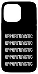 Opportunistic Case for iPhone 14 Pro Max
