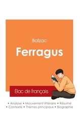 Réussir son Bac de français 2025 : Analyse du roman Ferragus de Balzac