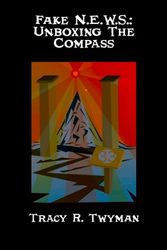 Fake N.E.W.S.: Unboxing The Compass