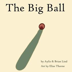 The Big Ball