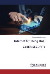 Internet Of Thing (IoT) CYBER SECURITY