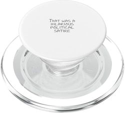 Esa fue una hilarante sátira política PopSockets PopGrip para MagSafe