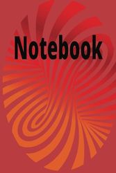 Notebook: 120 Pages Journal 6 in x 9 in