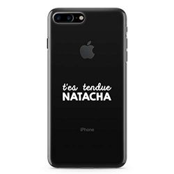 Zokko Beschermhoesje voor iPhone 8 Plus met opschrift "T'es Tendue Natacha" - maat iPhone 8 Plus - zacht transparante inkt wit