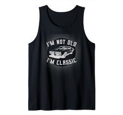 I'm Not OLD I'm Classic divertido diseño activo senior Camiseta sin Mangas