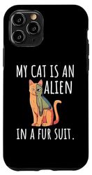 Coque pour iPhone 11 Pro Mon chat est un extraterrestre dans un costume Chats drôles