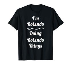 Rolando Nome Personalizzato Camicia Personalizzata Rolando Compleanno Maglietta