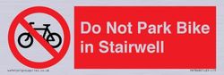 Do Not Park Bike in Trapbord - 150x50mm - L15