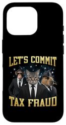 Let's Commit Tax Fraud Funny Tax Season Meme Bootleg Case for iPhone 16 Pro