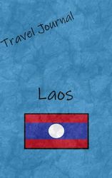 Travel Journal: Laos