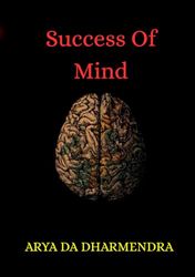 Success Of Mind: The Hard Book