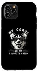 Custodia per iPhone 11 Pro My Corgi Is My Favorite Child Divertente Mamma Papà Cane Famiglia