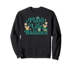 Plants Owner Plant Lover Plants Expert Sweatshirt