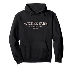 Wicker Park Chicago - Simple Wicker Park CHI IL Felpa con Cappuccio