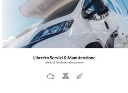 Libretto servizi e manutenzione autocaravan: diario di bordo per camper, van, mansarda, integrale e semintegrale.