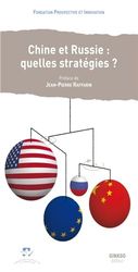 Chine-Russie : quelles stratégies ?