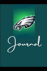 Fly Eagles Fly: A Fan's Personal Journal