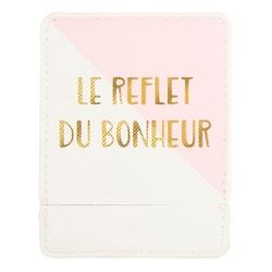DRAEGER PARIS 1886 - Miroir de Poche Carré Le Reflet du Bonheur et Étui Rose - Cadeau Personnalisé - Format Compact 9x7cm - Accessoire Maquillage Idéal pour Sac à Main, Maison & Voyages - Bonne Humeur