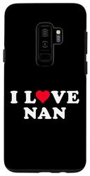 Carcasa para Galaxy S9+ I Love Nan Matching Girlfriend & Novio Nan Nombre