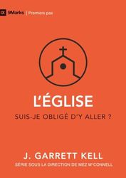 L'Église : suis-je obligé d'y aller ?