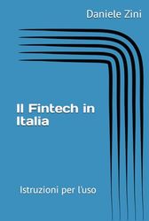 Il Fintech in Italia: Istruzioni per l'uso