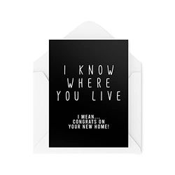 Tongue in Peach CBH580 Cartes de déménagement amusantes | Inscription « I Know Where You Live New Home » | Pour lui, ses amis, bestie fantaisie humoristique, blague moved house creepy | CBH580, blanc,