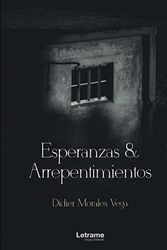 Esperanzas y arrepentimientos: 1