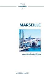 POUR L´AMOUR DE MARSEILLE